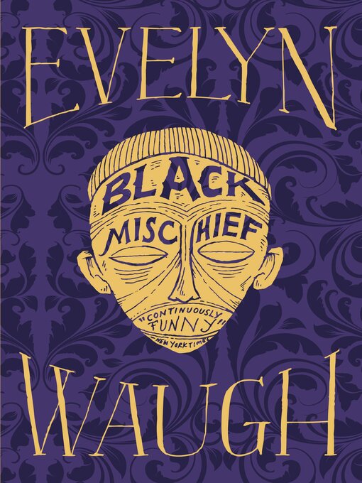 Title details for Black Mischief by Evelyn Waugh - Available